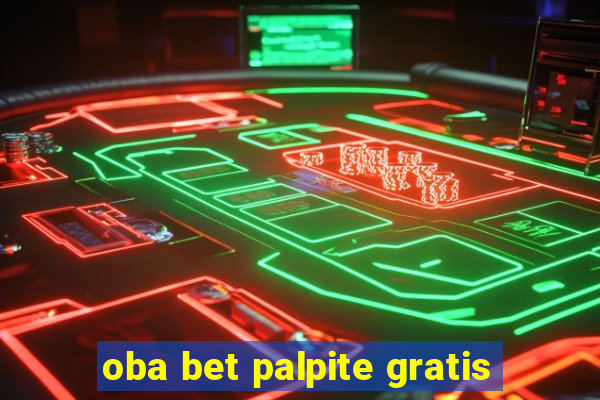 oba bet palpite gratis